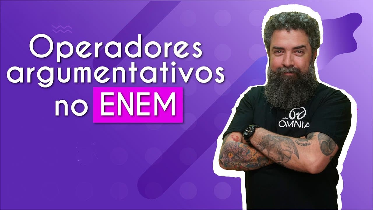Thumbnail: Operadores Argumentativos no Enem - Brasil Escola