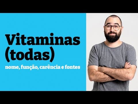 Thumbnail da aula: Vitaminas (hidrossolúveis e lipossolúveis) - Aula 13 - Módulo 1: Bioquímica - Prof. Guilherme