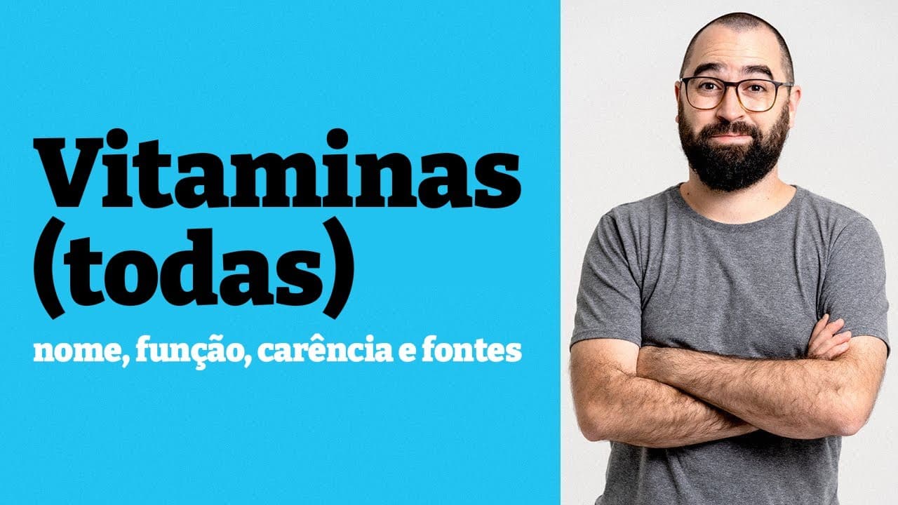 Thumbnail: Vitaminas (hidrossolúveis e lipossolúveis) - Aula 13 - Módulo 1: Bioquímica - Prof. Guilherme