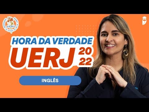 Thumbnail da aula: Revisão de Inglês - Hora da Verdade UERJ 2022