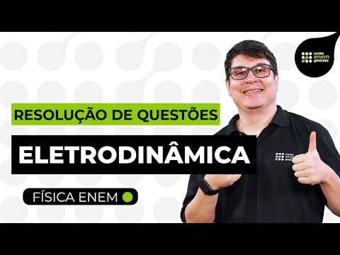 Thumbnail da aula: ELETRODINÂMICA: resolução de questões | Física para o Enem | Flaverson Batista