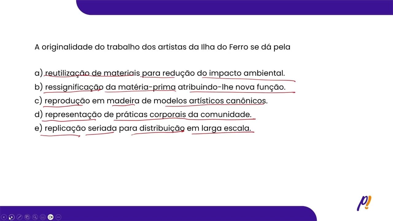 Thumbnail: ENEM 2025 | A originalidade do trabalho dos artistas da Ilha do Ferro se dá pela...