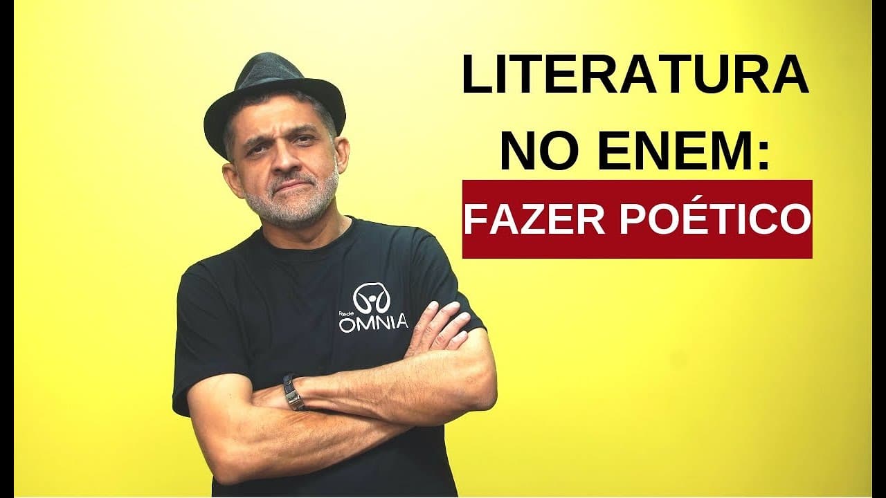 Thumbnail: Literatura no Enem: Fazer Poético - Brasil Escola