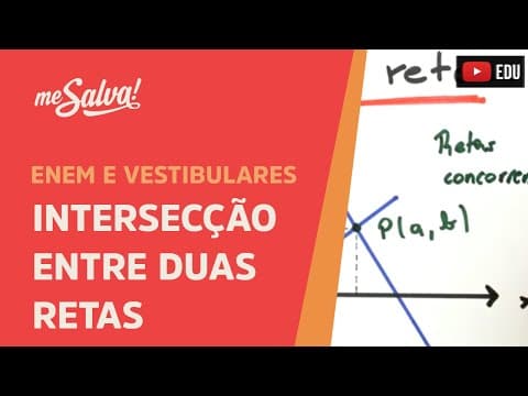 Thumbnail da aula: Me Salva! GA18 - Intersecção entre duas retas