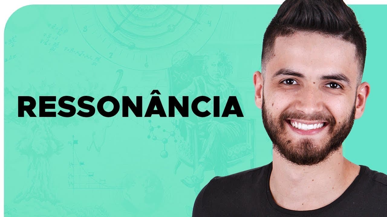 Thumbnail: RESSONÂNCIA – DICA ENEM – Prof. Thales