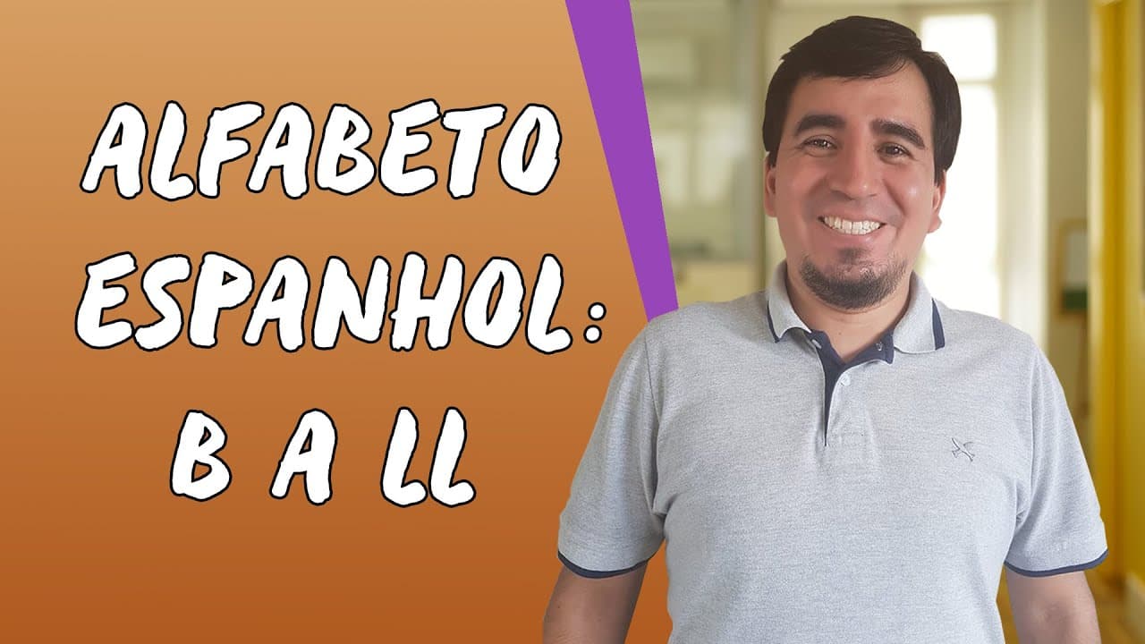 Thumbnail: Alfabeto Espanhol: B a LL - Brasil Escola