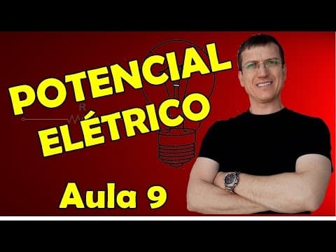 Thumbnail da aula: POTENCIAL ELÉTRICO e SUPERFÍCIES EQUIPOTENCIAIS - ELETROSTÁTICA - AULA 9 - Prof.  Marcelo Boaro