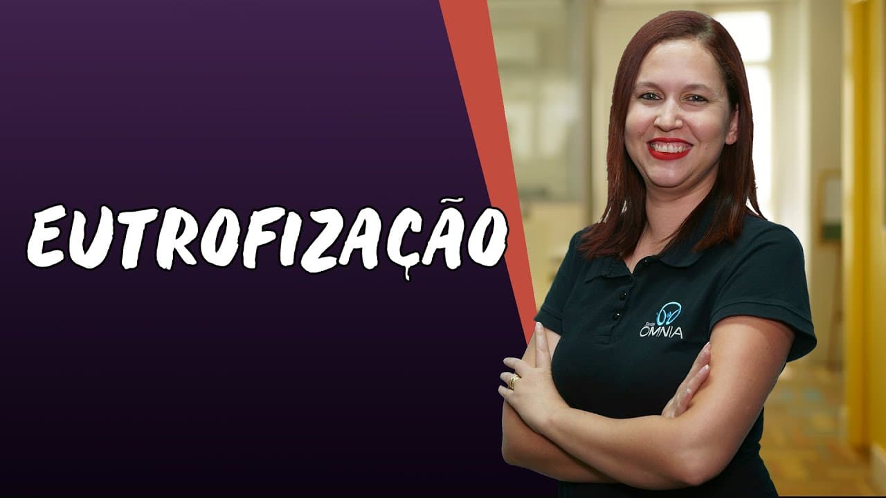 Thumbnail: Eutrofização - Brasil Escola