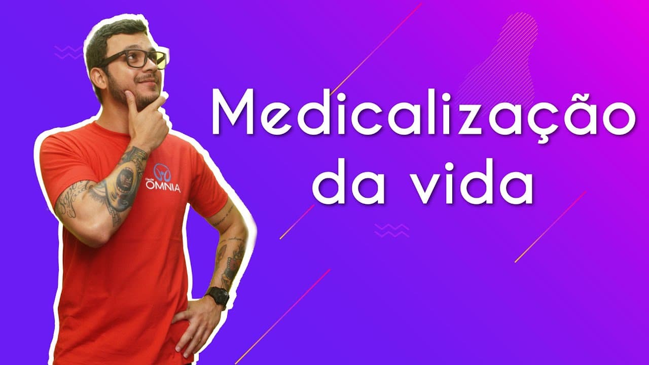 Thumbnail: Medicalização da vida  - Brasil Escola