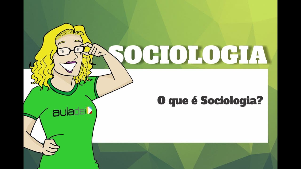Thumbnail: Sociologia - O que é Sociologia?