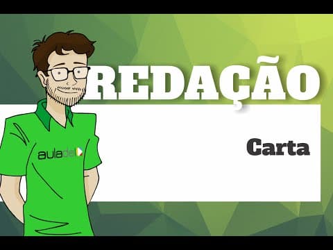 Thumbnail da aula: Redação - Carta