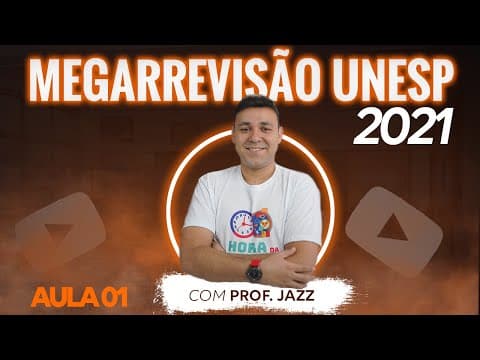 Thumbnail da aula: Aula 01) Revisão | UNESP 2021