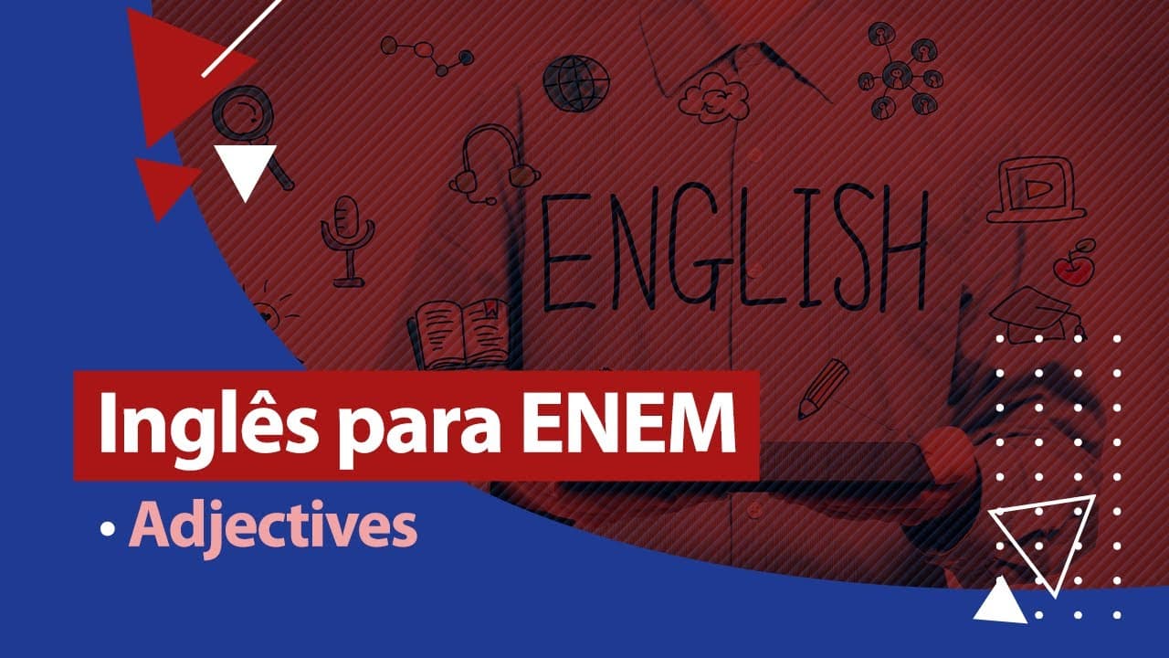 Thumbnail: Inglês ENEM - Adjectives