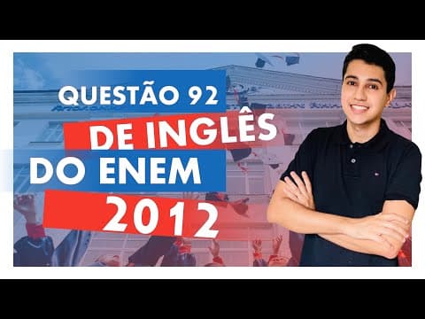 Thumbnail da aula: QUESTÃO DE INGLÊS ENEM 2012 | Questão 92 da PROVA AZUL de Língua Inglesa do ENEM (Harry Potter)