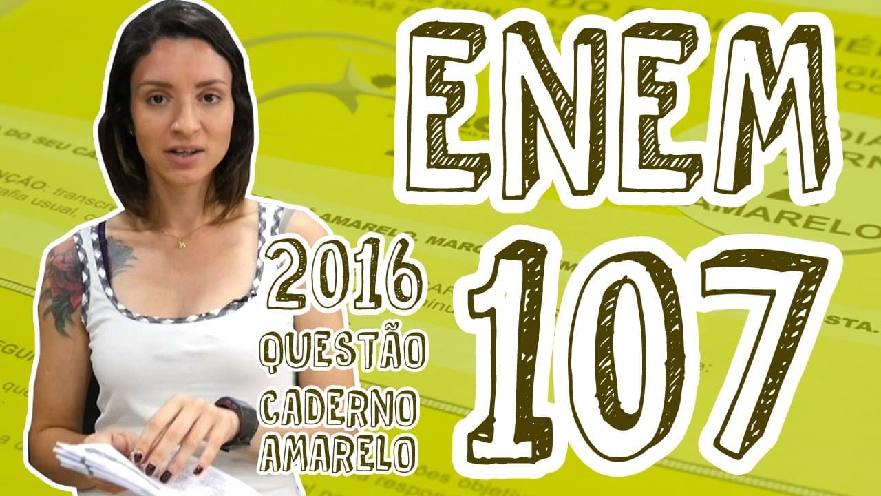 Thumbnail: ENEM - Questão 107 (Caderno Amarelo)
