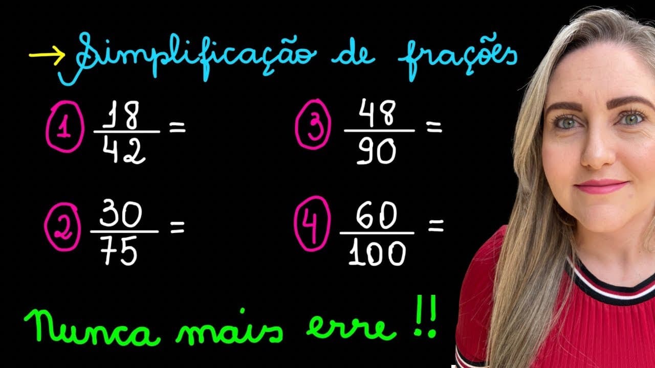 Thumbnail: SIMPLIFICAÇÃO DE FRAÇÕES! FRAÇÃO IRREDUTÍVEL! EXPLICAÇÃO PASSO A PASSO PARA SIMPLIFICAR FRAÇÕES!
