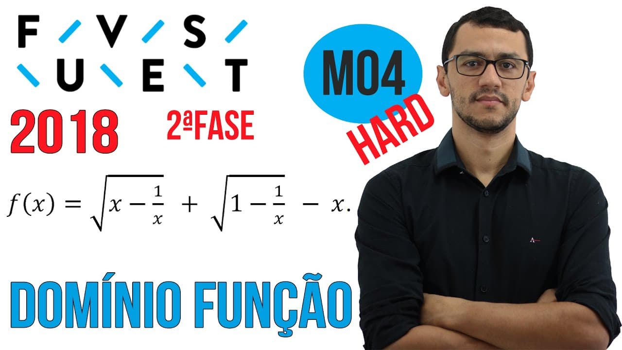 Thumbnail: FUVEST 2018 | Questão M06 |Segunda Fase Matemática Domínio de Função