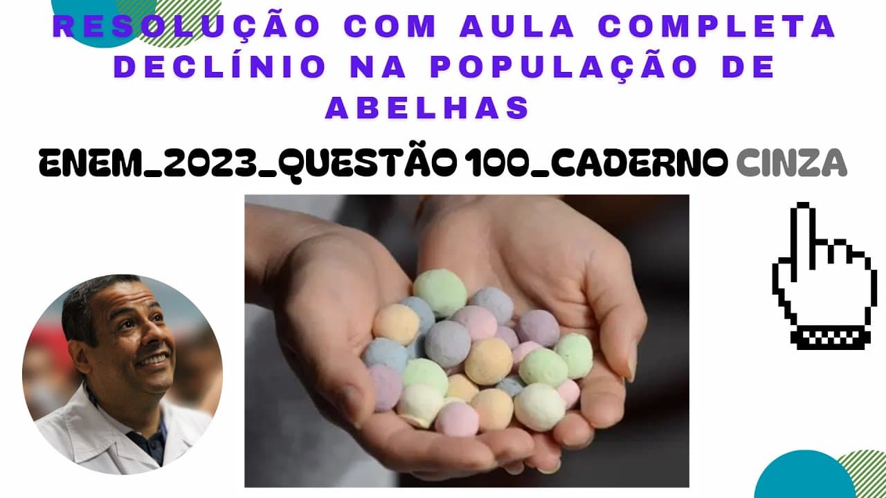 Thumbnail: ENEM 2023_QUESTÃO 100_CADERNO CINZA_DECLÍNIO DAS ABELHAS