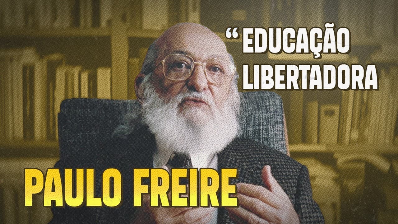 Thumbnail: Paulo Freire: o educador brasileiro mais conhecido do mundo!