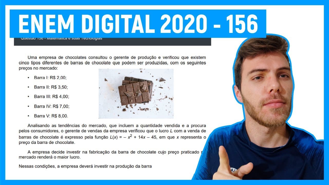 Thumbnail: 🛑Questão 156 Enem DIGITAL 2020 - FUNÇÕES DE SEGUNDO GRAU (MACETE) -  Uma empresa de chocol...