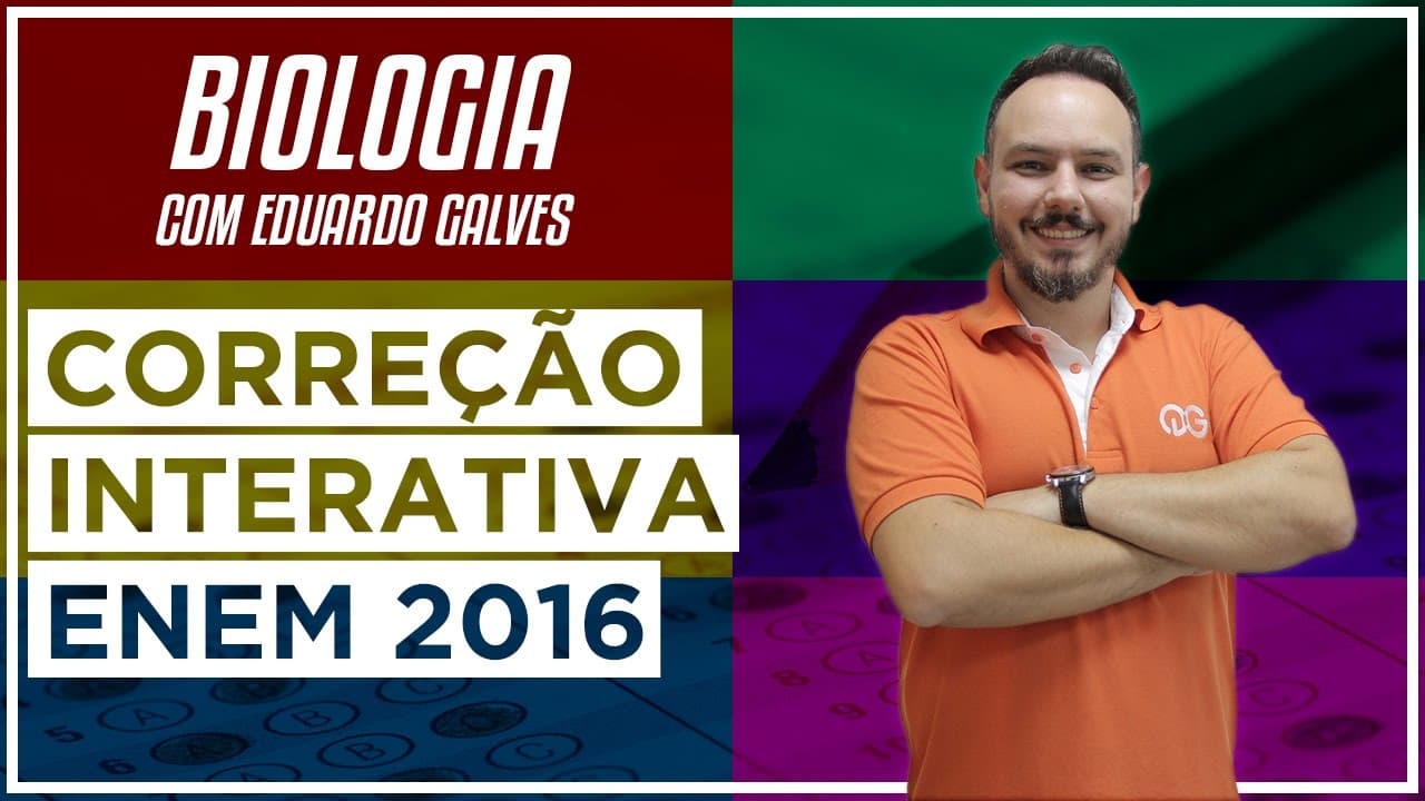 Thumbnail: Correção do ENEM 2016 - Biologia com Eduardo Galves