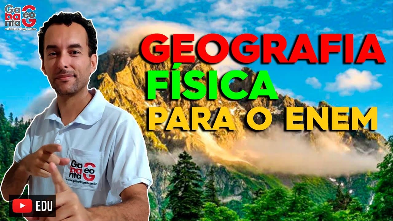 Thumbnail: O QUE CAI EM GEOGRAFIA FÍSICA NO ENEM | GUIA PARA SEU ESTUDO |