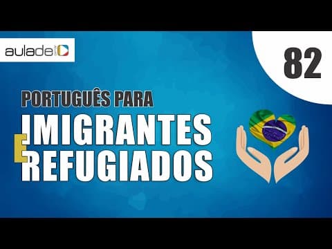 Thumbnail da aula: Português para imigrantes e refugiados:  Leitura e produção de Textual - Bairro Inteligente