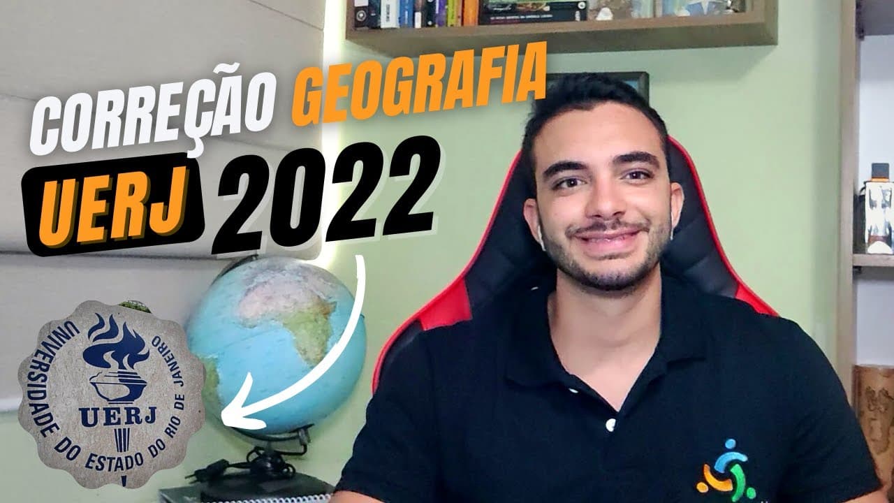 Thumbnail: UERJ 2022 - Geografia (RESOLUÇÃO COMENTADA)!