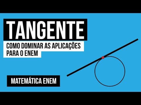 Thumbnail da aula: TANGENTE: como dominar as aplicações para o Enem | Matemática para o Enem | Lucas Borguezan
