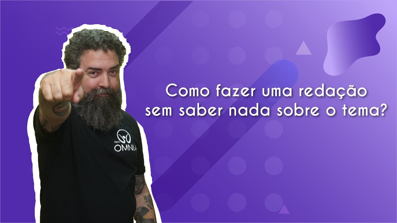 Thumbnail: Como fazer uma redação sem saber nada sobre o tema? - Brasil Escola