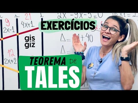 Thumbnail da aula: TEOREMA DE TALES EXERCÍCIOS  | RETAS PARALELAS CORTADAS POR TRANSVERSAIS. \Prof. Gis/