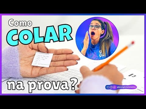 Thumbnail da aula: COMO COLAR NA PROVA? "FAZENDO COLINHA "