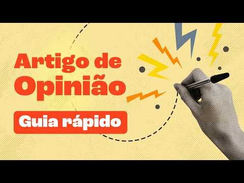 Thumbnail da aula: Como Escrever um Artigo de Opinião? (Texto Dissertativo-Argumentativo)