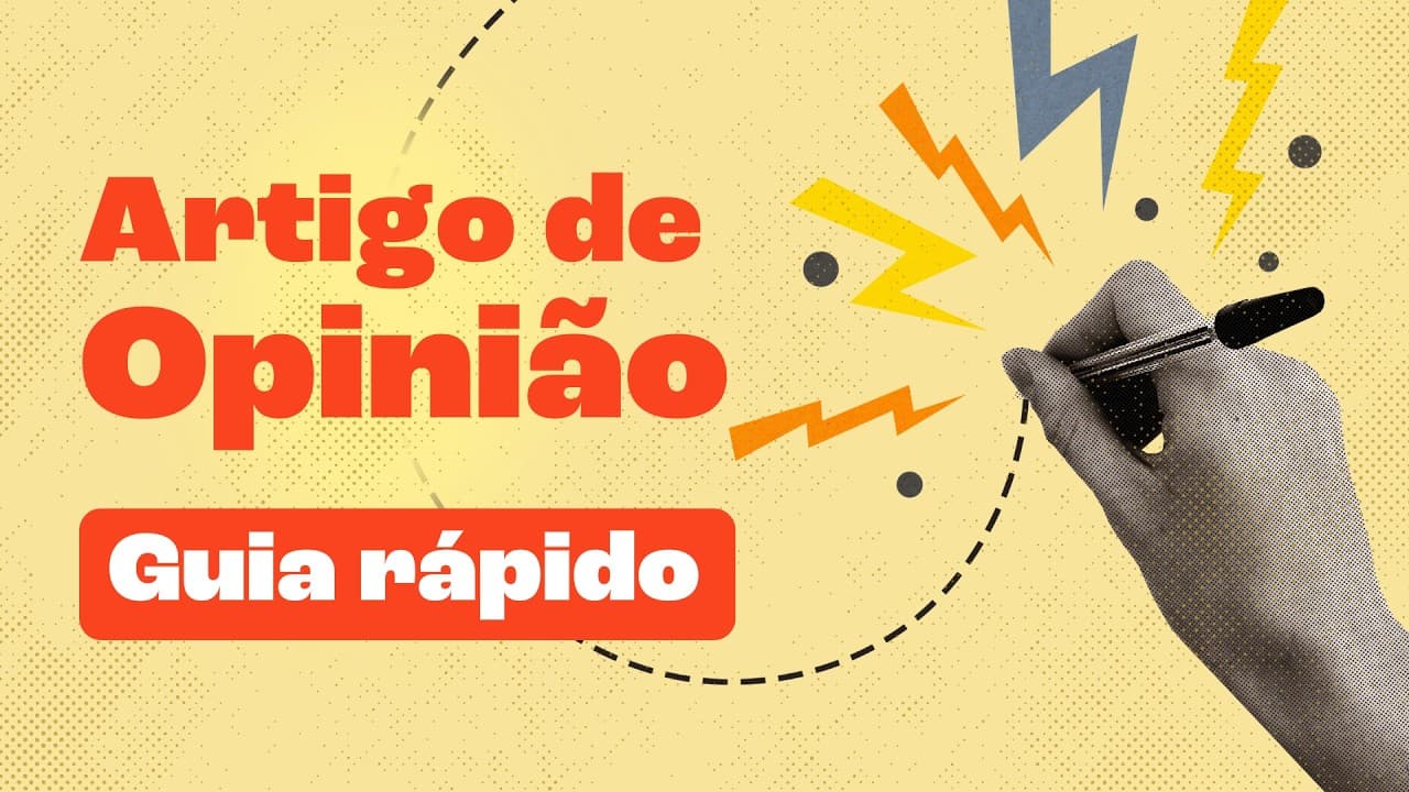 Thumbnail: Como Escrever um Artigo de Opinião? (Texto Dissertativo-Argumentativo)