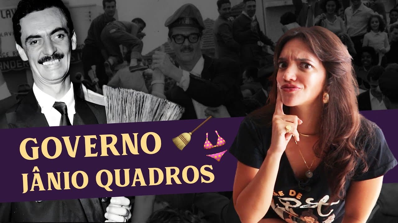 Thumbnail: PRESIDENTE JÂNIO QUADROS: O CARA DA VASSOURA (Débora Aladim)