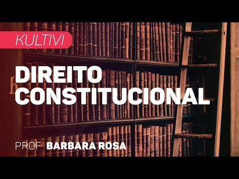 Thumbnail da aula: Direito Constitucional | Kultivi - Direitos Fundamentais I | CURSO GRATUITO COMPLETO