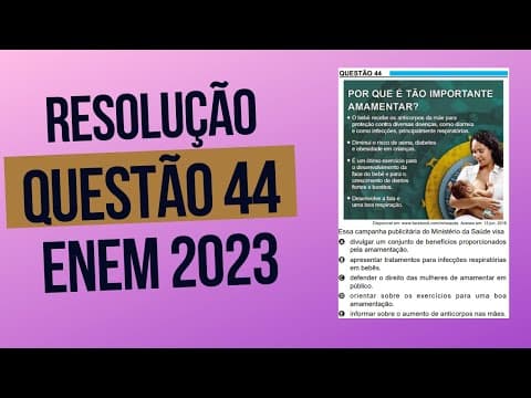 Thumbnail da aula: Resolução questão 44 (PROVA AZUL) | Linguagens ENEM 2023