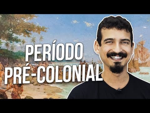 Thumbnail da aula: RESUMO DE HISTÓRIA: PERÍODO PRÉ-COLONIAL | Prof. Biro Torres