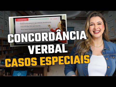 Thumbnail da aula: CONCORDÂNCIA VERBAL: CASOS ESPECIAIS - Professora Pamba