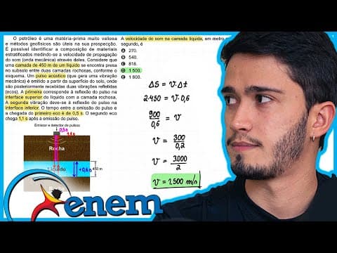 Thumbnail da aula: ENEM 2023 - O petróleo é uma matéria-prima muito valiosa e métodos geofísicos são úteis na sua prosp