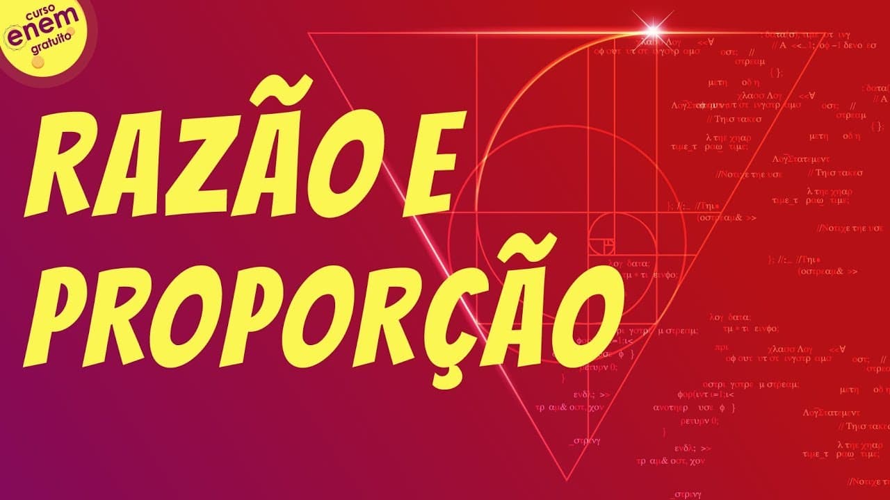 Thumbnail: RAZÃO E PROPORÇÃO | Resumo de Matemática para o Enem