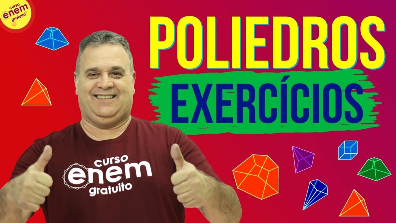 Thumbnail: POLIEDROS (EXERCÍCIOS) | Resumo de Matemática para o Enem