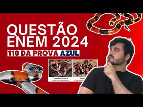 Thumbnail da aula: Questão 110 da prova azul (ENEM 2024) - BIOLOGIA