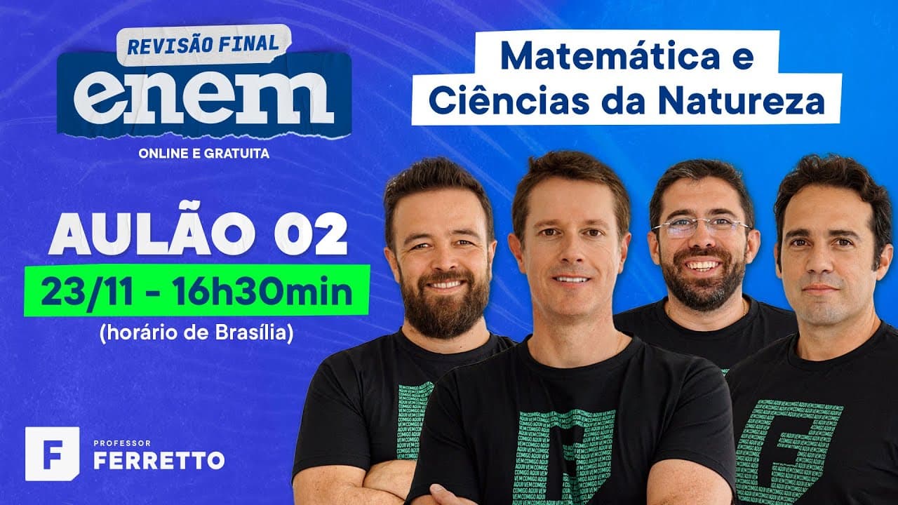 Thumbnail: Revisão Final ENEM 2021 - Aula 2 - Matemática e Ciências da Natureza