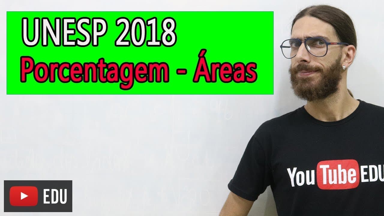 Thumbnail: Unesp 2018 - Porcentagem e Área - Tá Lembrando - Prof. Rafa Jesus