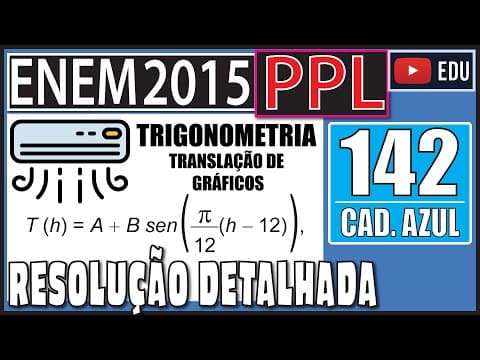 Thumbnail da aula: [ENEM 2015 PPL] 142 📘 TRIGONOMETRIA Um técnico precisa consertar o termostato do aparelho de ar