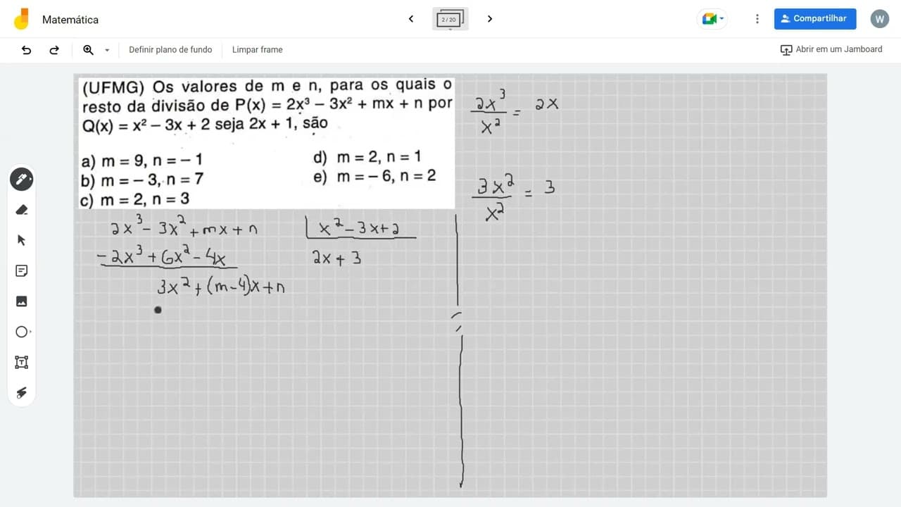 Thumbnail: (UFMG) Os valores de m e n, para os quais o resto da divisão de P(x) = 2x³ – 3x² + mx + n por Q(x)