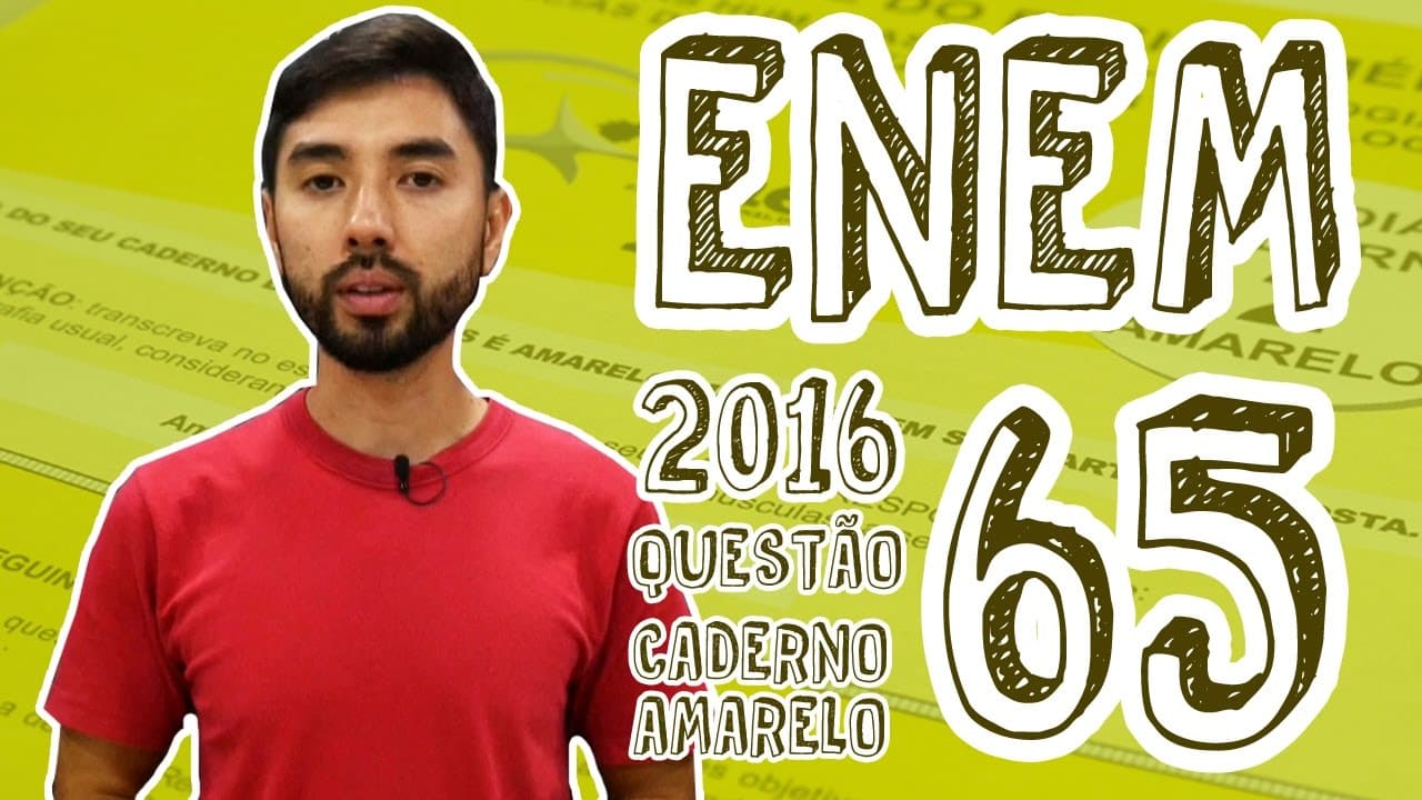 Thumbnail: ENEM - Questão 65 (Caderno Amarelo)