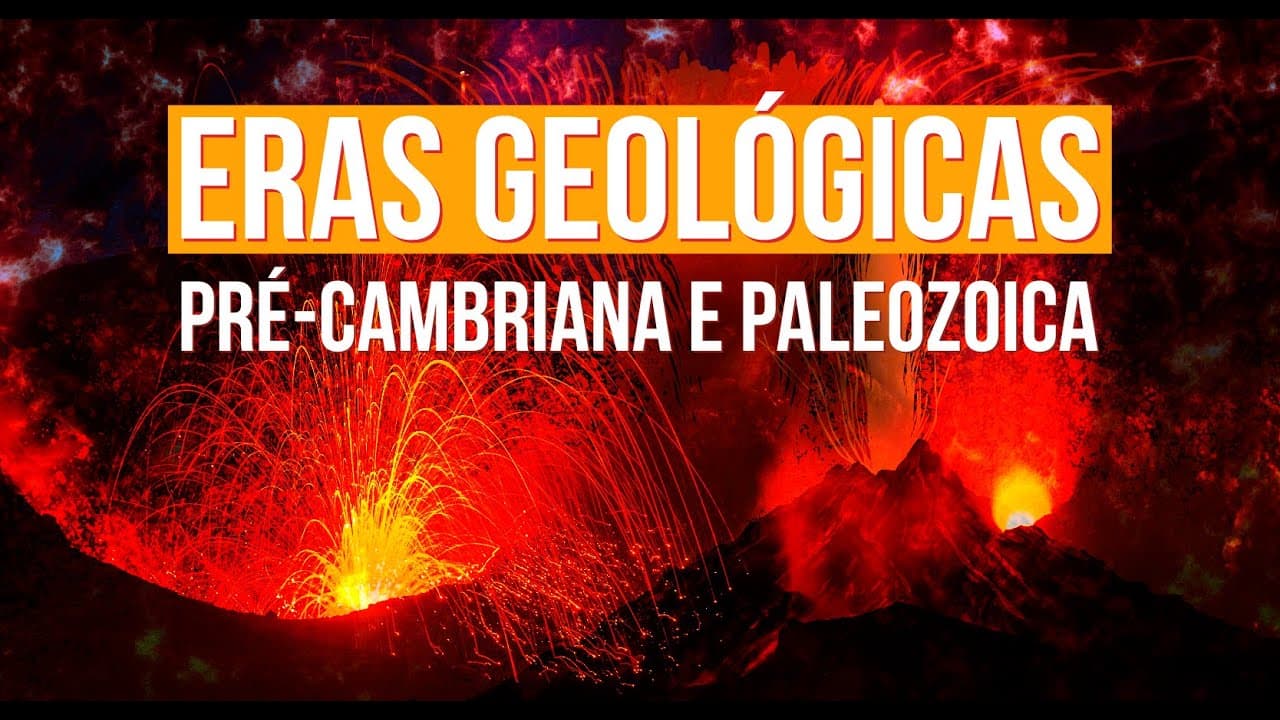Thumbnail: ERAS GEOLÓGICAS: PRÉ-CAMBRIANA E PALEOZOICA  | Resumo de Geografia para o Enem