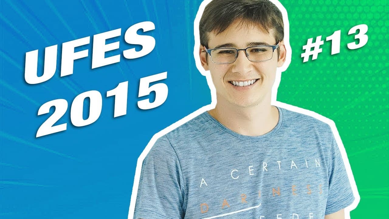 Thumbnail: UFES 2015 | 13ª Questão de Matemática Resolvida